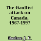 The Gaullist attack on Canada, 1967-1997
