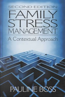 Family stress management : a contextual approach /