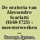 De oratoria van Alessandro Scarlatti (1660-1725) : meesterwerken uit de Italiaanse barok /