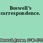 Boswell's correspondence.
