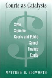 Courts as catalysts : state supreme courts and public school finance equity /