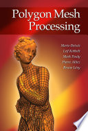 Polygon mesh processing /