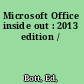 Microsoft Office inside out : 2013 edition /