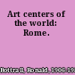 Art centers of the world: Rome.