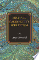 Michael Oakeshott's skepticism