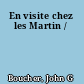 En visite chez les Martin /