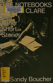 The notebooks of Leni Clare, and other short stories /