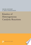 Kinetics of heterogeneous catalytic reactions /