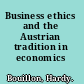 Business ethics and the Austrian tradition in economics