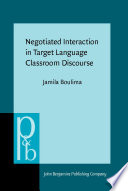 Negotiated interaction in target language classroom discourse