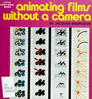 Animating films without a camera /