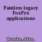 Painless legacy FoxPro applications