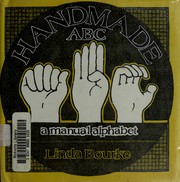 Handmade ABC : a manual alphabet /