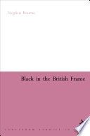 Black in the British frame the black experience in British film and television /