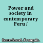 Power and society in contemporary Peru /