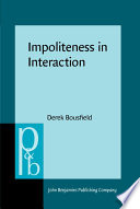 Impoliteness in interaction