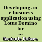 Developing an e-business application using Lotus Domino for AS/400 /