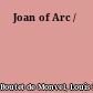 Joan of Arc /