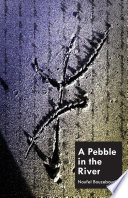 A pebble in the river /