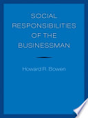 Social responsibilities of the businessman /