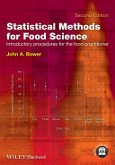 Statistical methods for food science introductory procedures for the food practitioner /