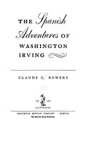 The Spanish adventures of Washington Irving /