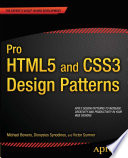 Pro HTML5 and CSS3 design patterns