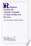 Religious studies in Atlantic Canada a state-of-the-art review /