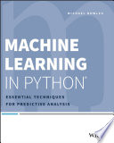 Machine learning in python : essential techniques for predictive analysis /