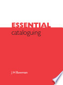 Essential cataloguing /