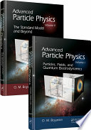 Advanced particle physics /