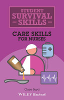 Care skills for nurses /