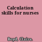 Calculation skills for nurses