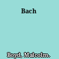 Bach