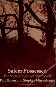 Salem possessed : the social origins of witchcraft /