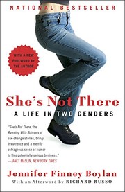 She's not there : a life in two genders /