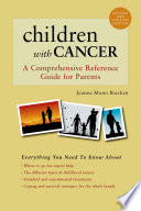 Children with cancer a reference guide for parents /