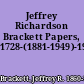 Jeffrey Richardson Brackett Papers, 1728-(1881-1949)-1955