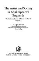 The Artist and society in Shakespeare's England /