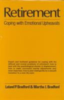 Retirement : coping with emotional upheavals /