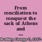 From conciliation to conquest the sack of Athens and the court-martial of Colonel John B. Turchin /