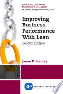 Improving business performance with Lean /