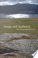 Image and audience rethinking prehistoric art /