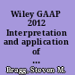 Wiley GAAP 2012 Interpretation and application of generally accepted accounting principles /