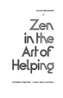 Zen in the art of helping /