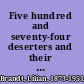 Five hundred and seventy-four deserters and their families; a descriptive study of their characteristics and circumstances.