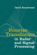 Fourier transforms in radar and signal processing