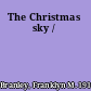 The Christmas sky /