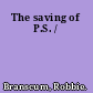 The saving of P.S. /