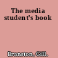 The media student's book